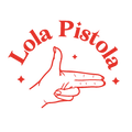 Lola Pistola 